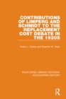 Image for Contributions of Limperg and Schmidt to the Replacement Cost Debate in the 1920S