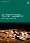 Image for Strategic Management: From Theory to Practice