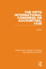 Image for The Fifth International Congress on Accounting, 1938