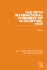Image for The Fifth International Congress on Accounting, 1938.