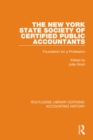Image for The New York State Society of Certified Public Accountants: Foundation for a Profession