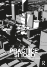 Image for Practiceopolis: stories from the architectural profession