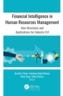 Image for Financial Intelligence in Human Resources Management: New Directions and Applications for Industry 4.0