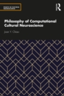 Image for Philosophy of computational cultural neuroscience