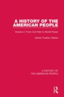 Image for A History of the American People: Volume 2: From Civil War to World Power