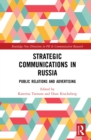 Image for Strategic Communications in Russia: Public Relations and Advertising