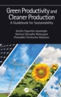 Image for Green productivity and clean production: a guidebook for sustainability