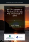 Image for Bio-management of postharvest diseases and mycotoxigenic fungi