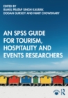 Image for An SPSS Guide for Tourism, Hospitality and Events Researchers