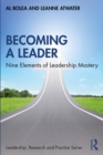 Image for Becoming a Leader: Nine Elements of Leadership Mastery