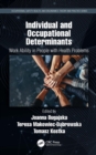 Image for Individual and Occupational Determinants: Work Ability in People With Health Problems