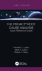 Image for The PROACT¬ Root Cause Analysis: Quick Reference Guide