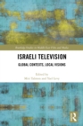 Image for Israeli Television: Global Contexts, Local Visions