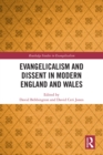 Image for Evangelicalism and Dissent in Modern England and Wales