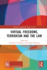 Image for Virtual freedoms, terrorism and the law