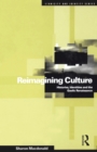 Image for Reimagining culture: histories, identities and the Gaelic renaissance