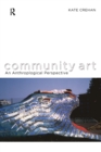 Image for Community art: an anthropological perspective