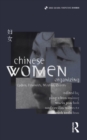 Image for Chinese women organizing: cadres, feminists, muslims, queers