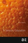 Image for A Sensory Education