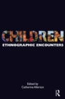 Image for Children: Ethnographic Encounters