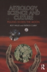 Image for Astrology, Science and Culture: Pulling Down the Moon