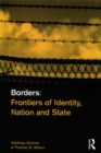 Image for Borders: frontiers of identity, nation and state