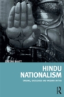 Image for Hindu Nationalism: Origins, Ideologies and Modern Myths