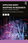 Image for Applying body mapping in research: an arts-based method
