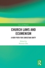 Image for Church Laws and Ecumenism: A New Path for Christian Unity