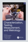 Image for Characterization, Testing, Measurement, and Metrology