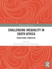 Image for Challenging inequality in South Africa  : transitional compasses