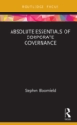 Image for Absolute essentials of corporate governance