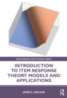 Image for Introduction to Item Response Theory Models and Applications