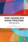 Image for Sport coaching with diverse populations: theory and practice