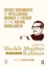Image for Secret documents of intelligence branch on father of the nation, Bangladesh: Bangabandhu Sheikh Mujibur Rahman. (1960-1961)