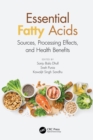 Image for Essential Fatty Acids: Sources, Processing Effects, and Health Benefits