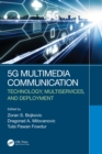 Image for 5G multimedia communication: technology, multiservices, and deployment