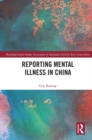 Image for Reporting mental illness in China : 19