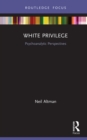 Image for White Privilege: Psychoanalytic Perspectives