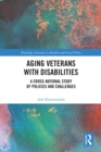 Image for Aging Veterans With Disabilities: A Cross-National Study of Policies and Challenges