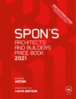 Image for Spon&#39;s Architects&#39; and Builders&#39; Price Book 2021