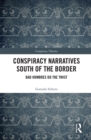 Image for Conspiracy Narratives from South of the Border: Bad Hombres Do the Twist