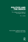 Image for Politics and the Bench: The Judges and the Origins of the English Civil War