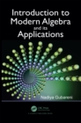 Image for Introduction to modern algebra and its applications