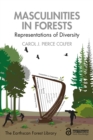 Image for Masculinities in forests: representations of diversity