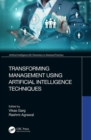 Image for Transforming Management Using Artificial Intelligence Techniques