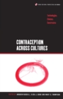 Image for Contraception across cultures: technologies, choices, constraints