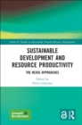 Image for Sustainable development and resource productivity: the Nexus approaches