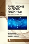 Image for Applications of cloud computing: approaches and practices