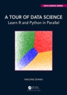 Image for A tour of data science: learn R and Python in parallel
